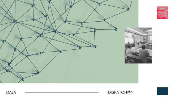 Dala Dispatch #4 - 2024
